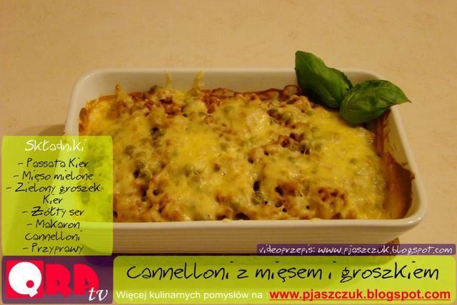 Cannelloni z groszkiem i mięsem mielonym Cannelloni z groszkiem i mięsem mielonym