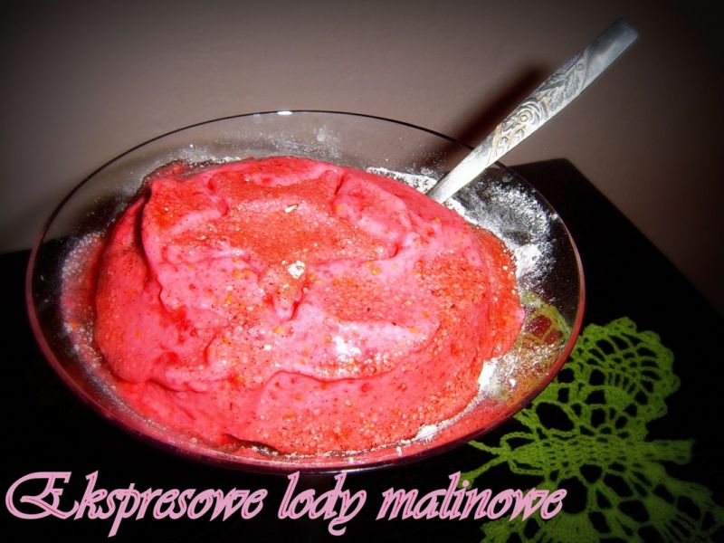 Ekspresowe lody malinowe Ekspresowe lody malinowe