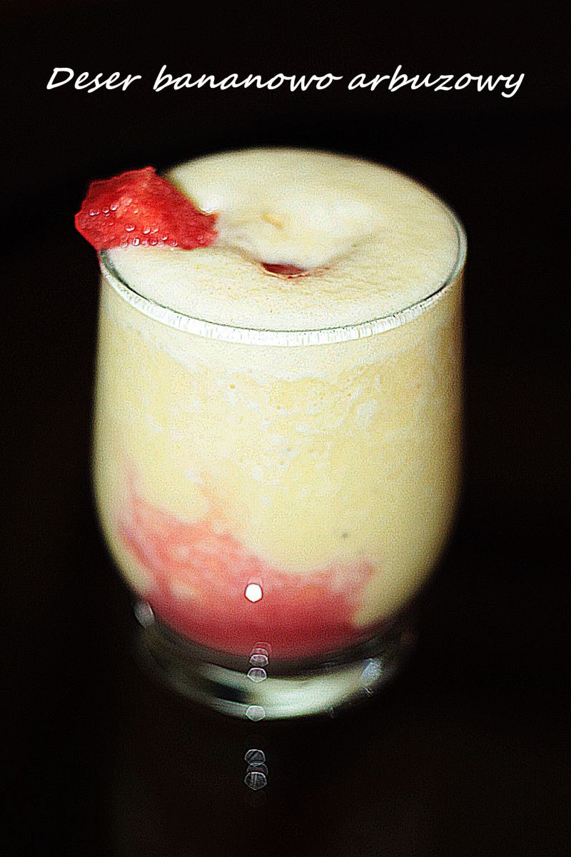 Koktajl bananowo arbuzowy Koktajl bananowo arbuzowy