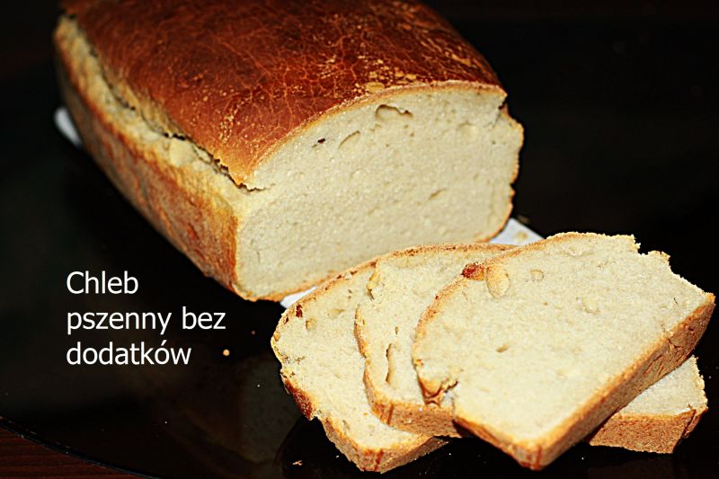 Pszenny chleb bez dodatków Pszenny chleb bez dodatków