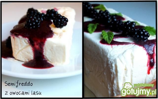 Semifreddo z owocami lasu Semifreddo z owocami lasu