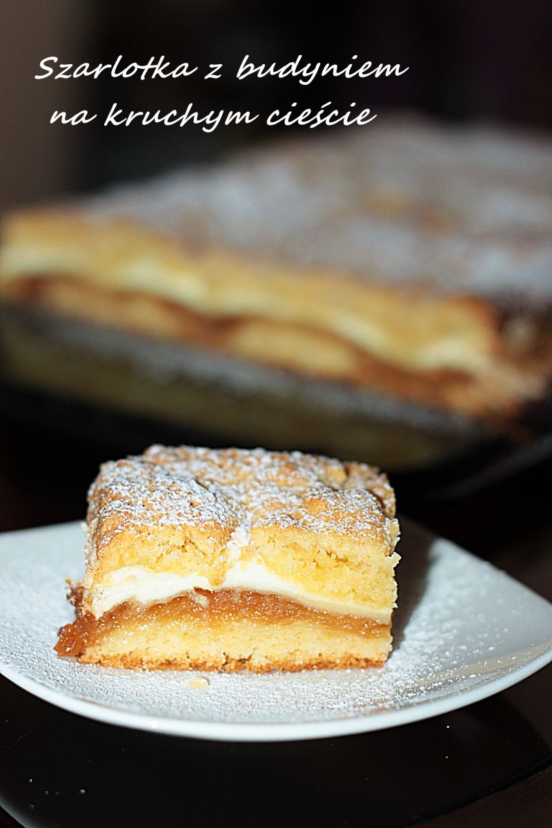 Szarlotka z budyniem na kruchym cieście