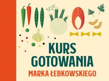 Książka "Kurs gotowania Marka Łebkowskiego"