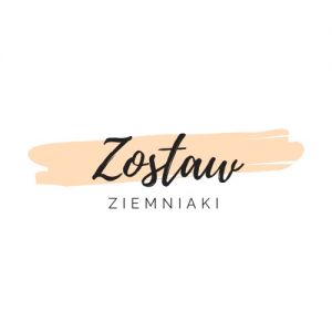 Zostaw ziemniaki